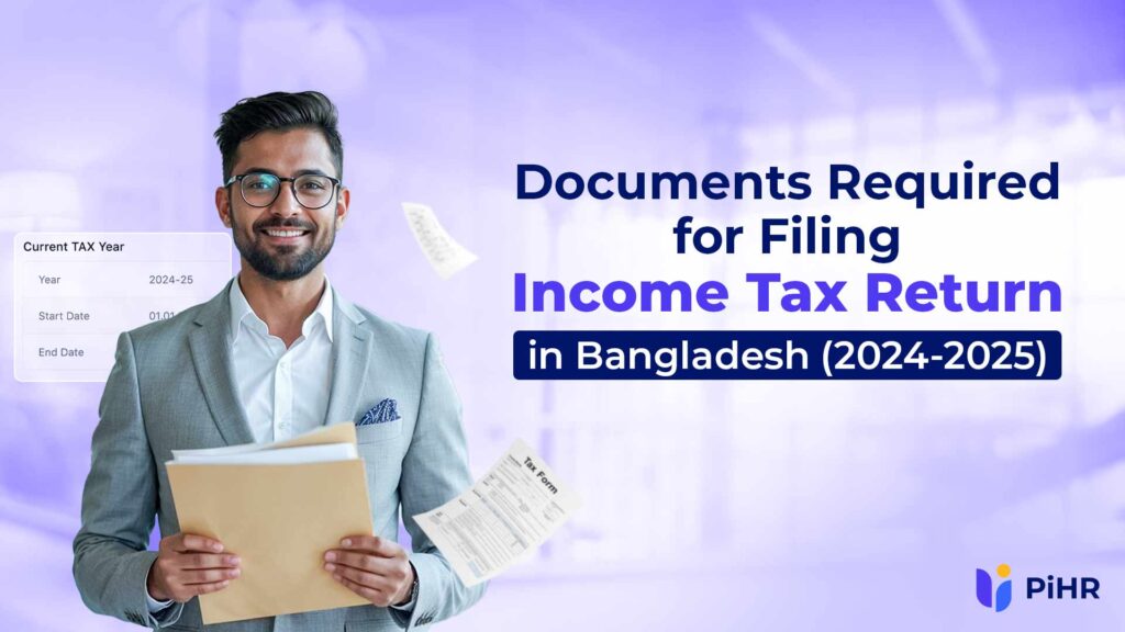 Documents Required for Income Tax Return in Bangladesh