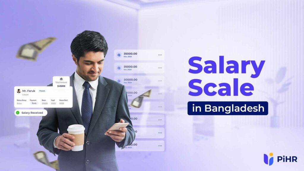 Salary Scale in Bangladesh